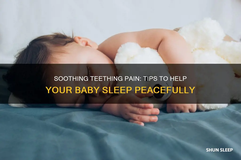 how do i help my baby sleep while teething