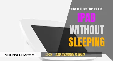 Preventing iPad Sleep Mode: Keep Apps Open and Active