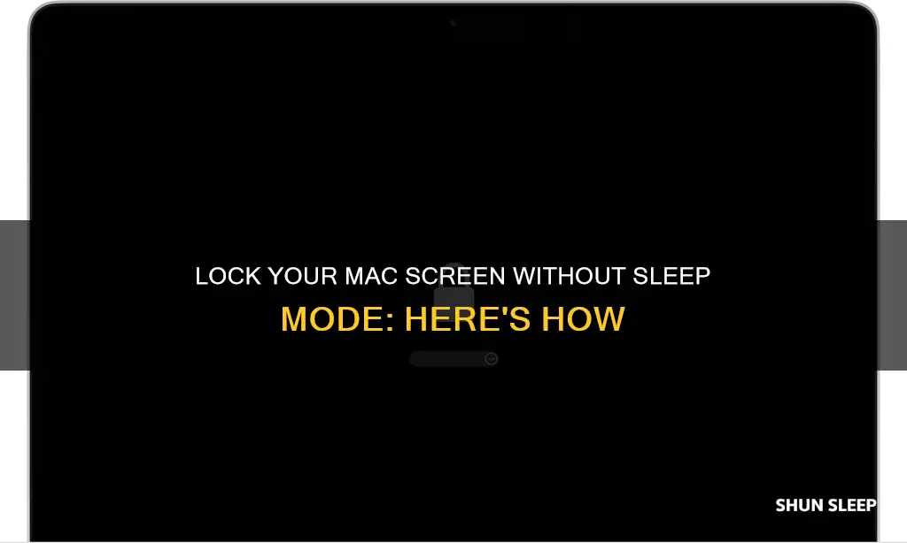 how do i lock my mac screen without sleep