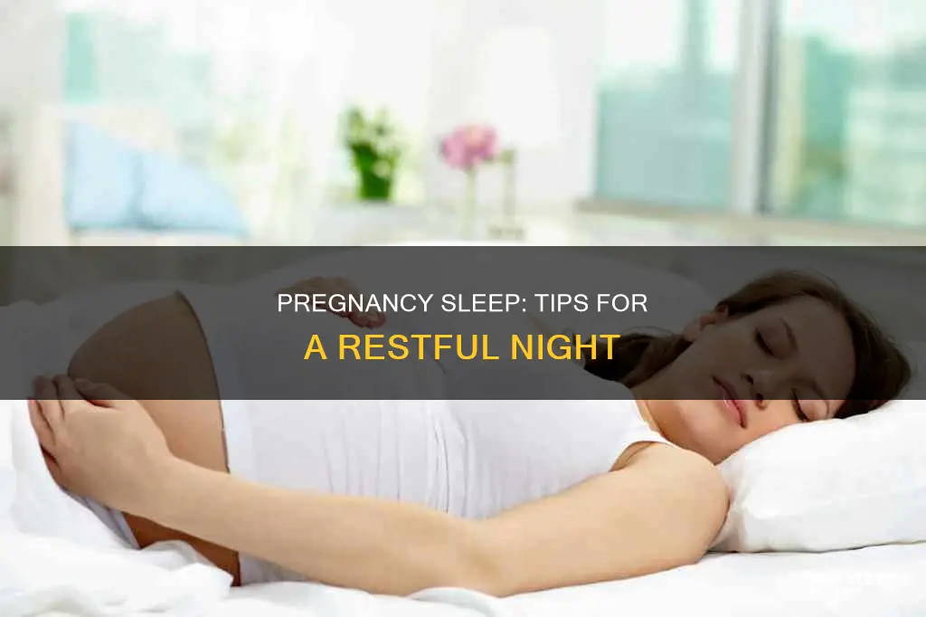 how do i need to sleep while pregnant