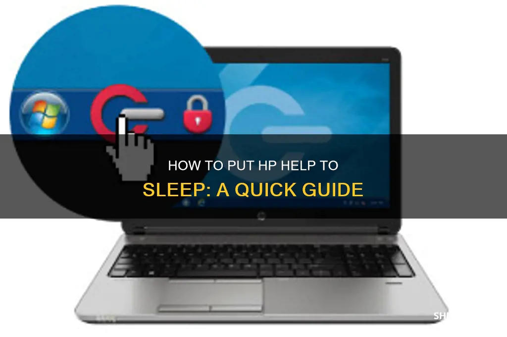 how do i put hp help to sleep