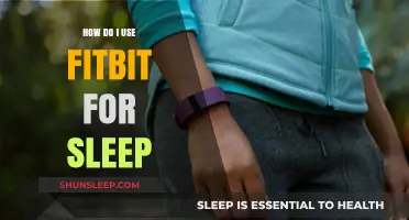 Maximizing Fitbit for Sleep: A Guide