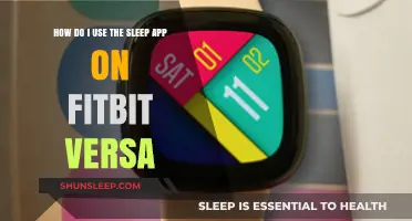 Using Fitbit Versa's Sleep App: A Guide