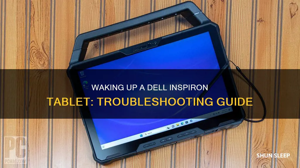 how do i wake up a sleeping dell inspirion tablet