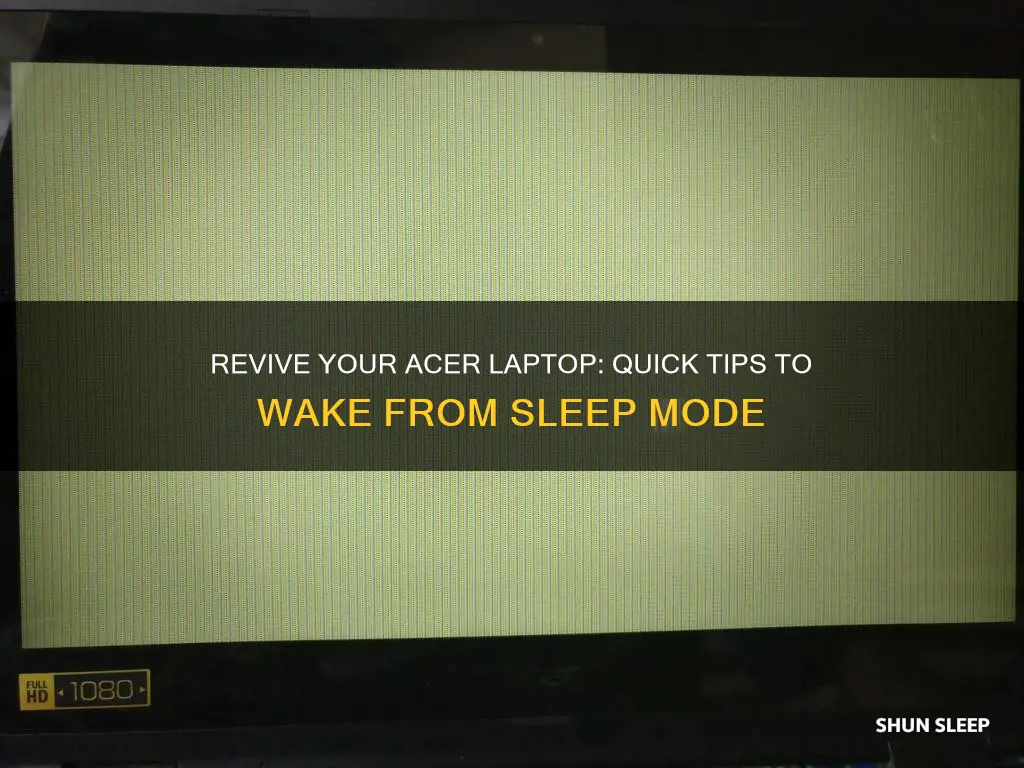 how do i wake up my acer laptop from sleep