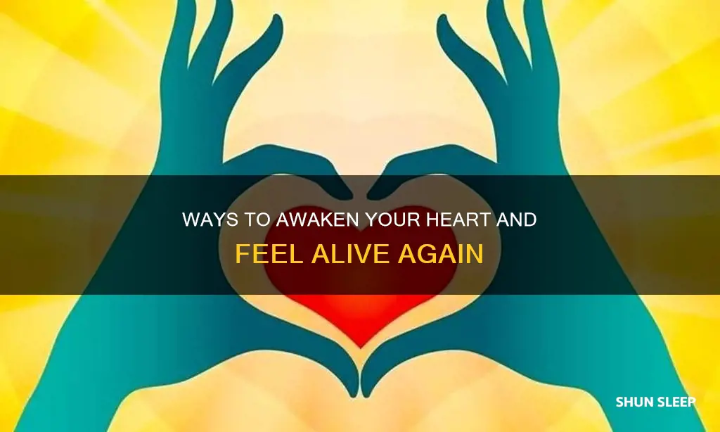 how do i wake your sleeping heart