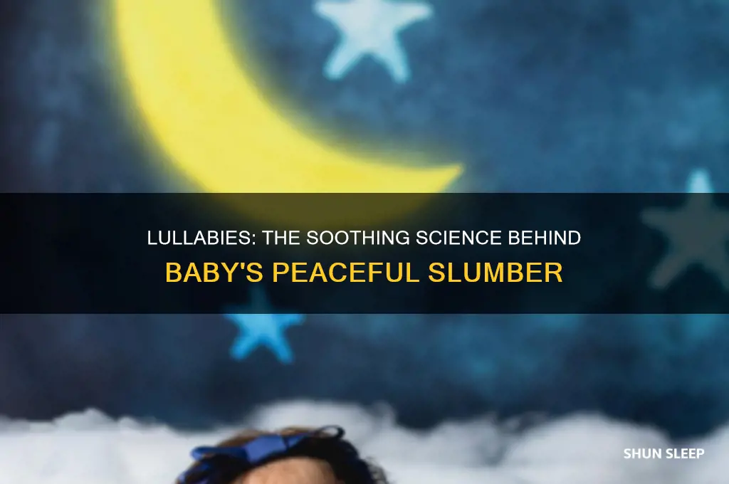 how do lullabies help babies sleep