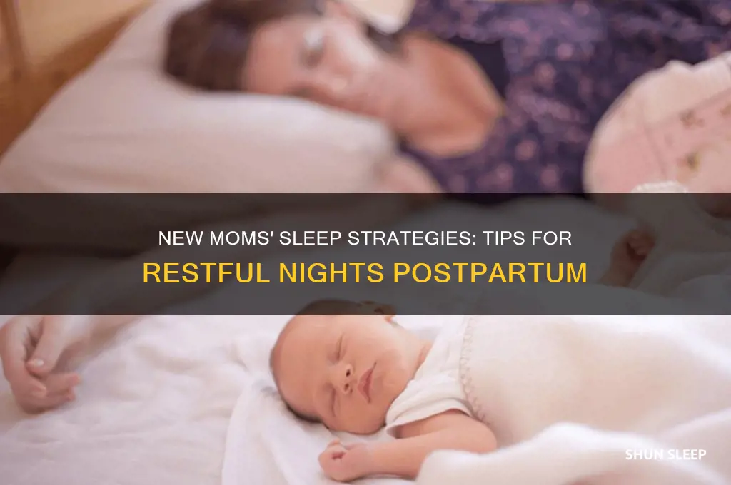 how do new mothers get sleep