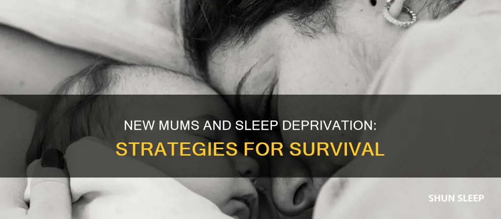 how do new mums cope without sleep