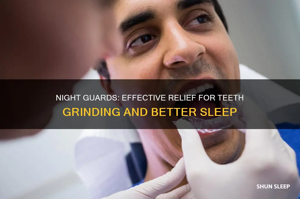 how do night guards help teeth grinding and sleep