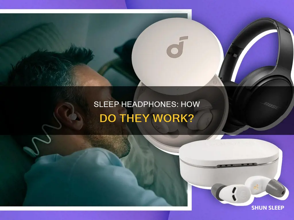 how do sleep headphones work
