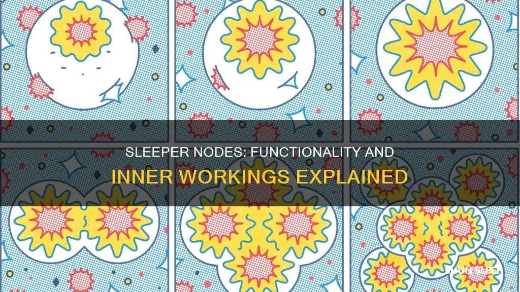 how do sleeper nodes work