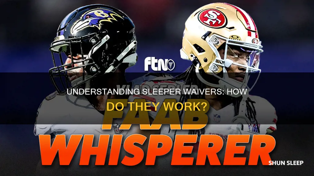 how do sleeper waivers work