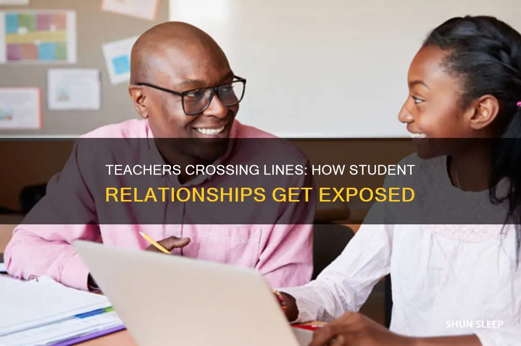 how do teachers get caught sleeping with students