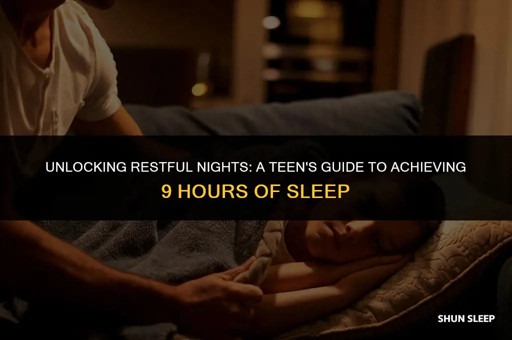 how do teenagers get 9 hours of sleep