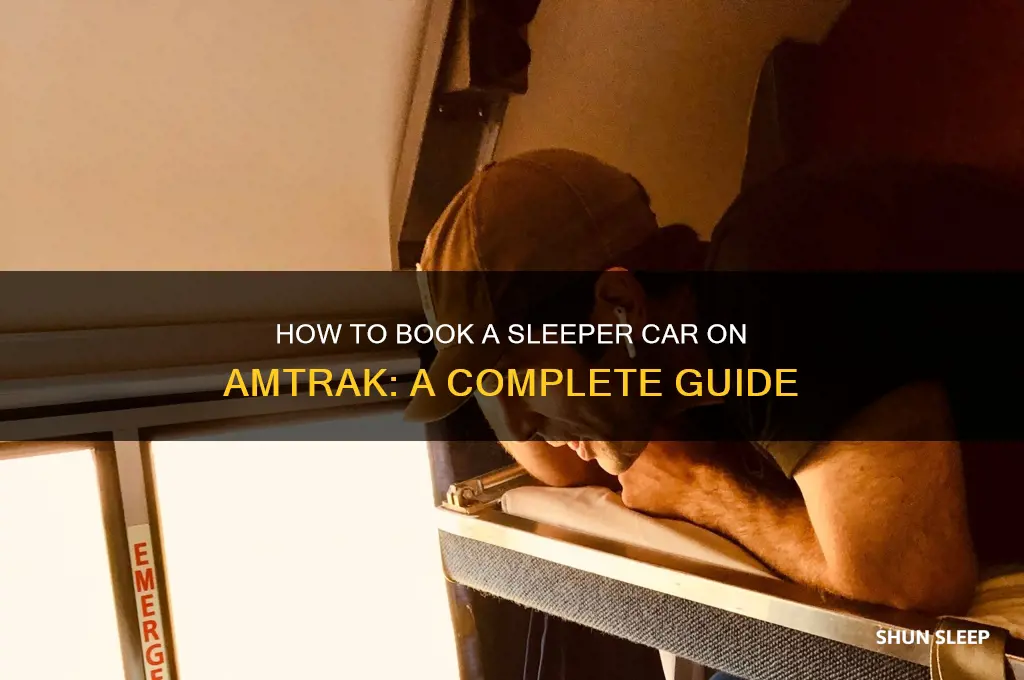 how do you get a sleeper car on amtrak