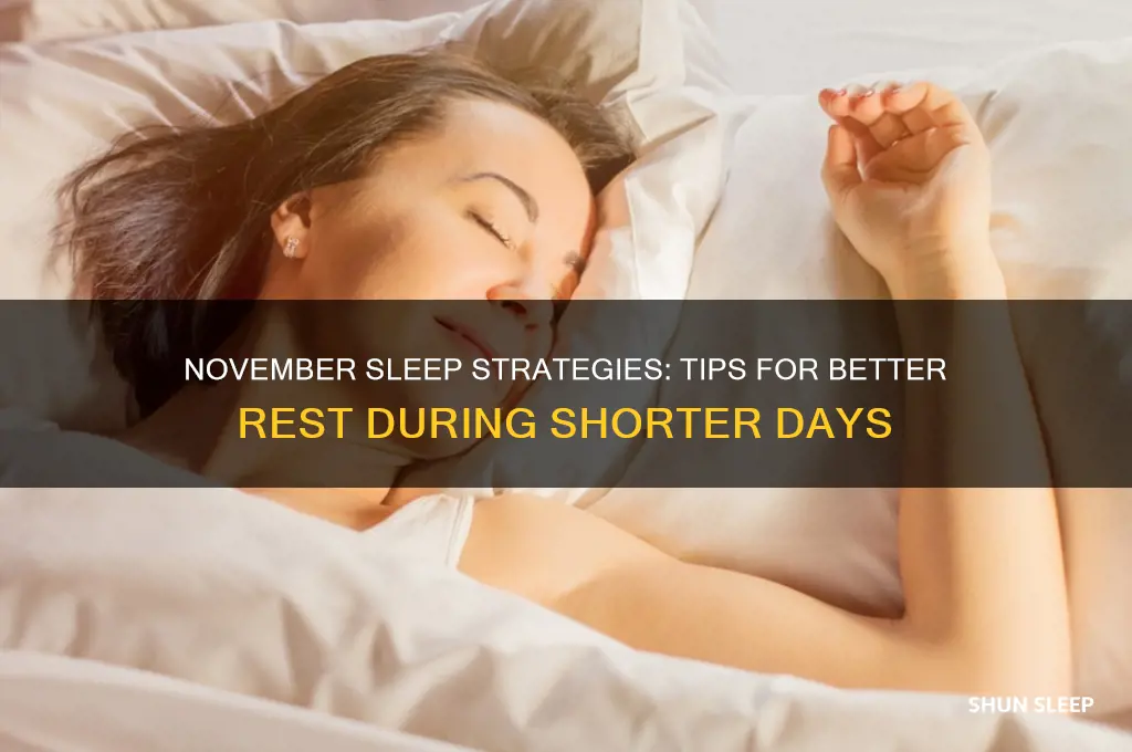 how do you get more sleep in november