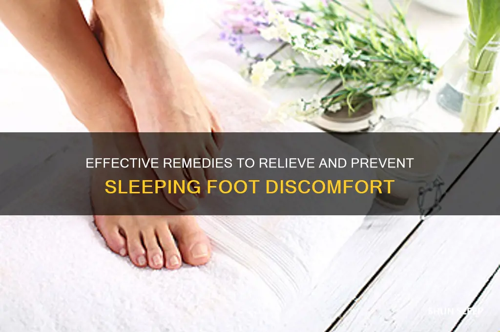 how do you get rid of a sleeping foot