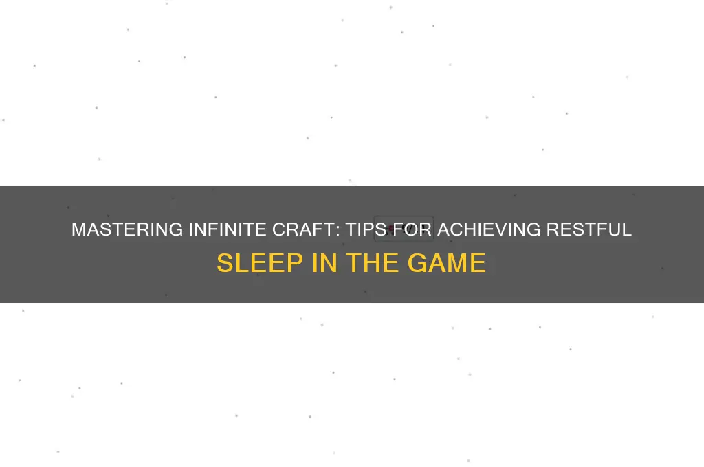 how do you get sleep in infinite craft