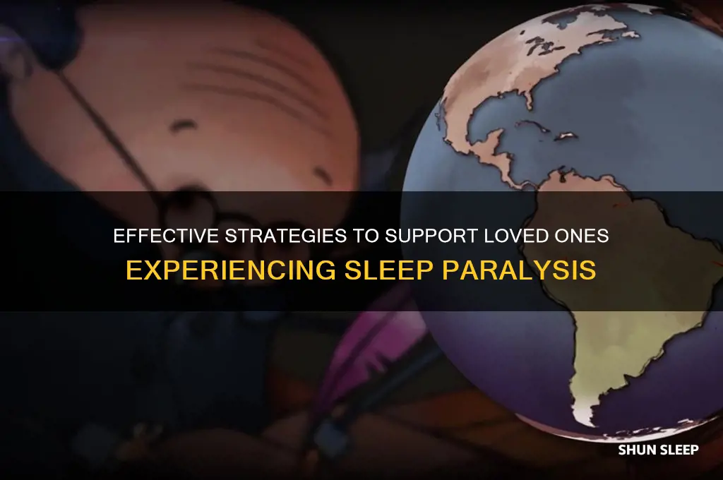 how do you help someone with sleep paralysis