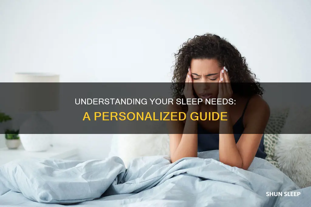 how do you know how sleep you need