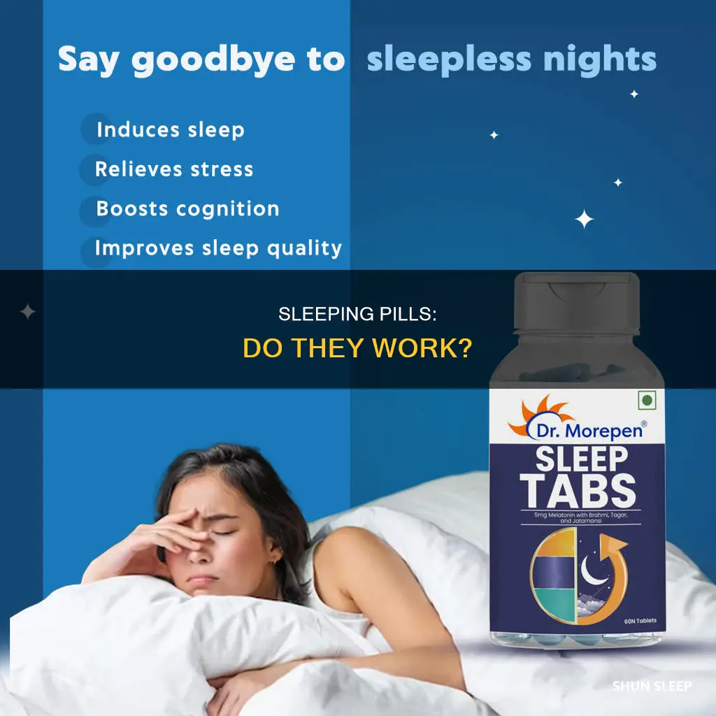 how do you know if sleeping pills work