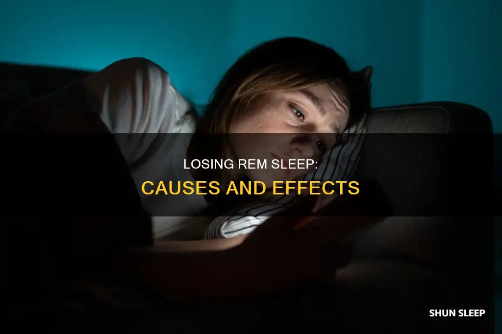 how do you lose rem sleep