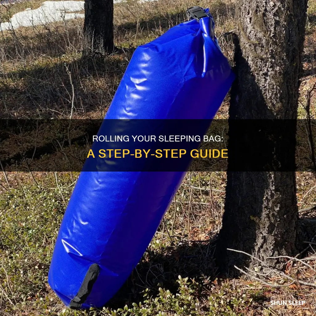 how do you roll up a sleeping bag