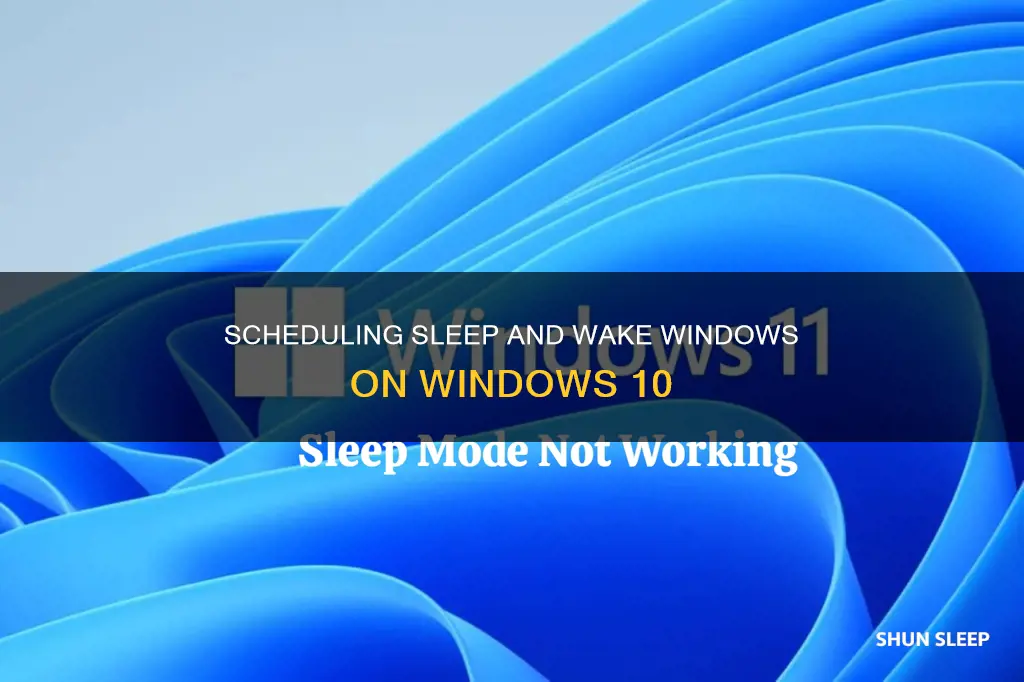 how do you schedule sleep and wake windows 10