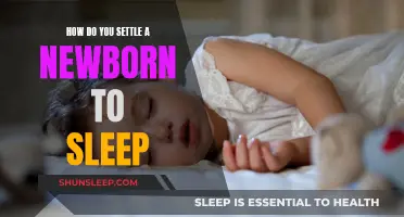 Settling Newborns: Tips for Soothing Babies to Sleep