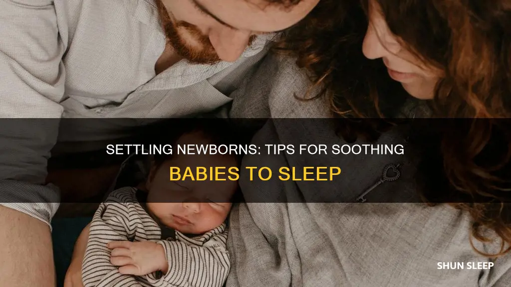how do you settle a newborn to sleep