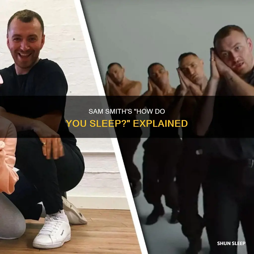 how do you sleep meaning sam smith