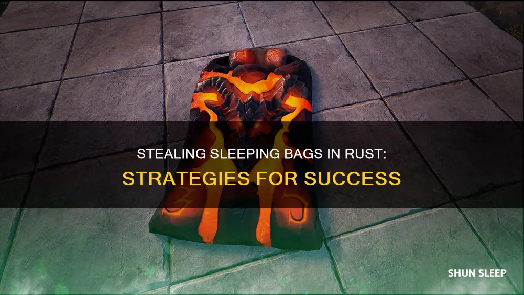 how do you steal sleeping bag in rust
