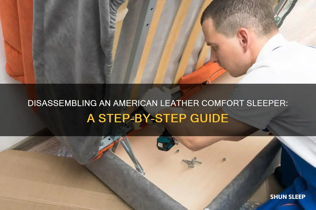 how do you take apart an american leather comfort sleeper