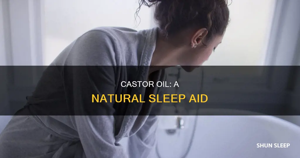 how do you use castor oil for sleep