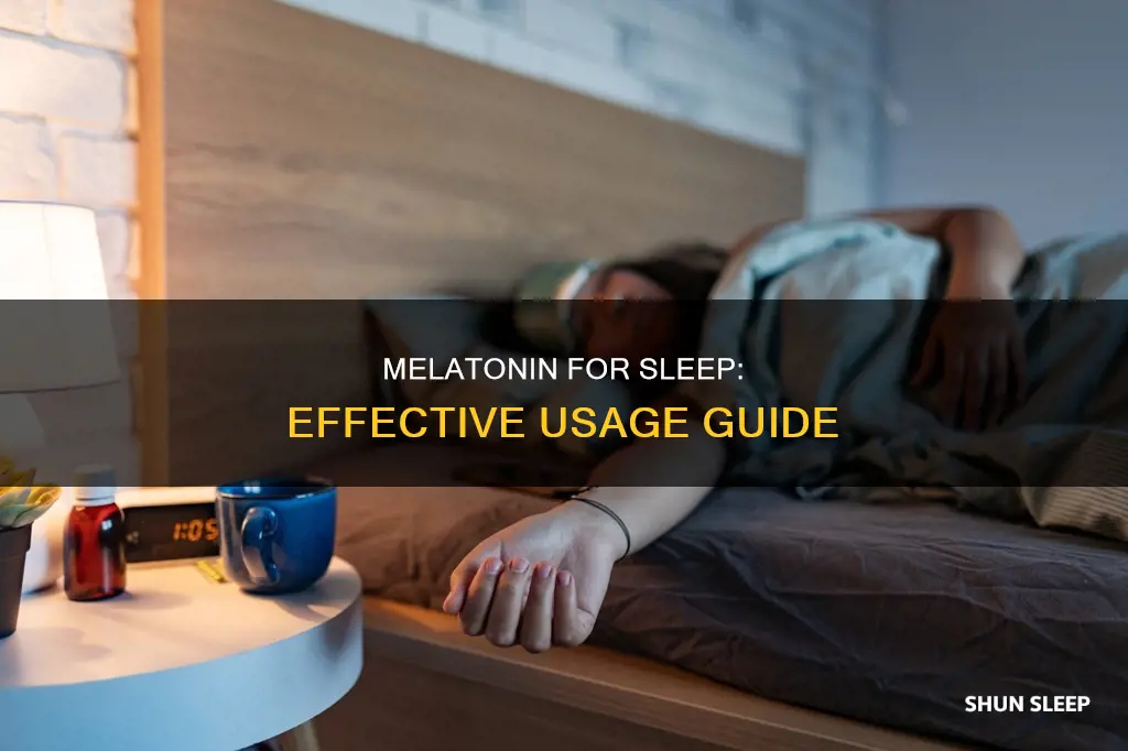 how do you use melatonin for sleep