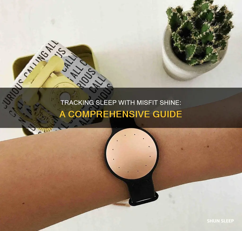 how do you use misfit shine to track sleep