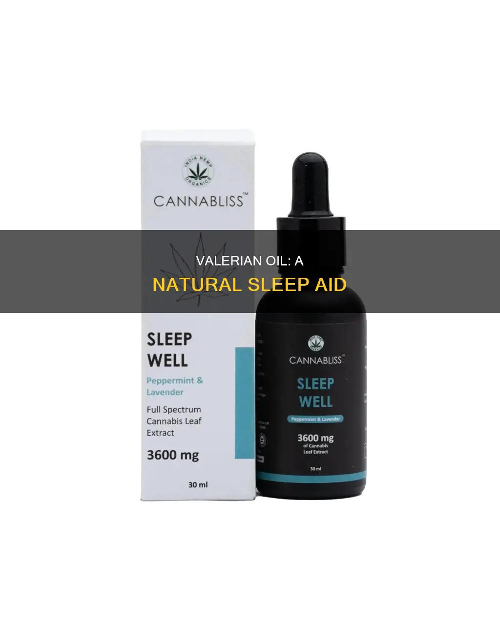 how do you use valerian essential oil to sleep