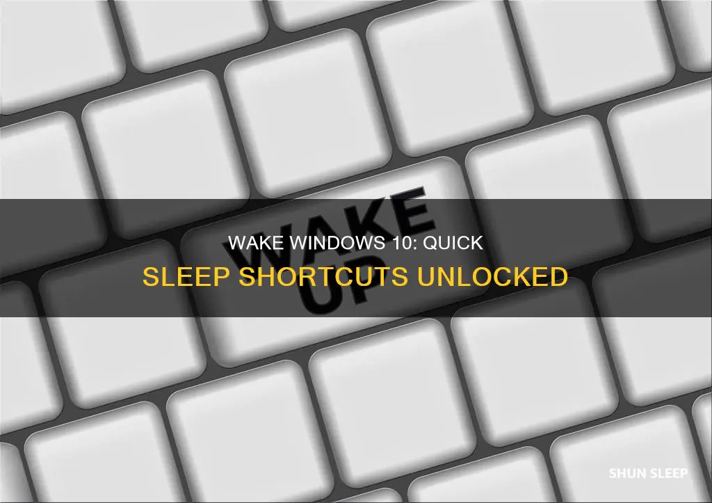 how do you wake windows 10 from sleep shortcuts