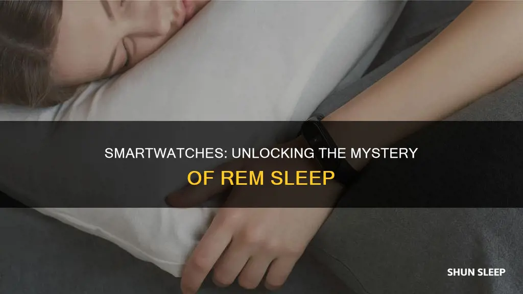 how does a smartwatch measure rem sleep