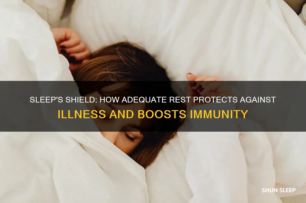 how does adequate sleep best help protect you from illness