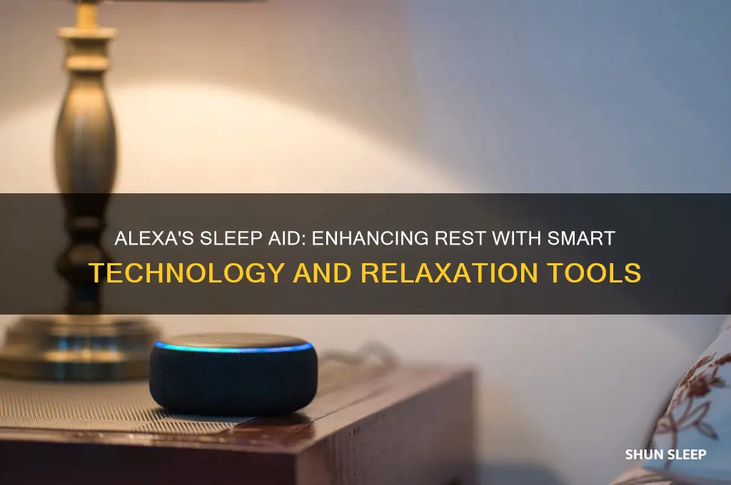 how does alexa help you sleep
