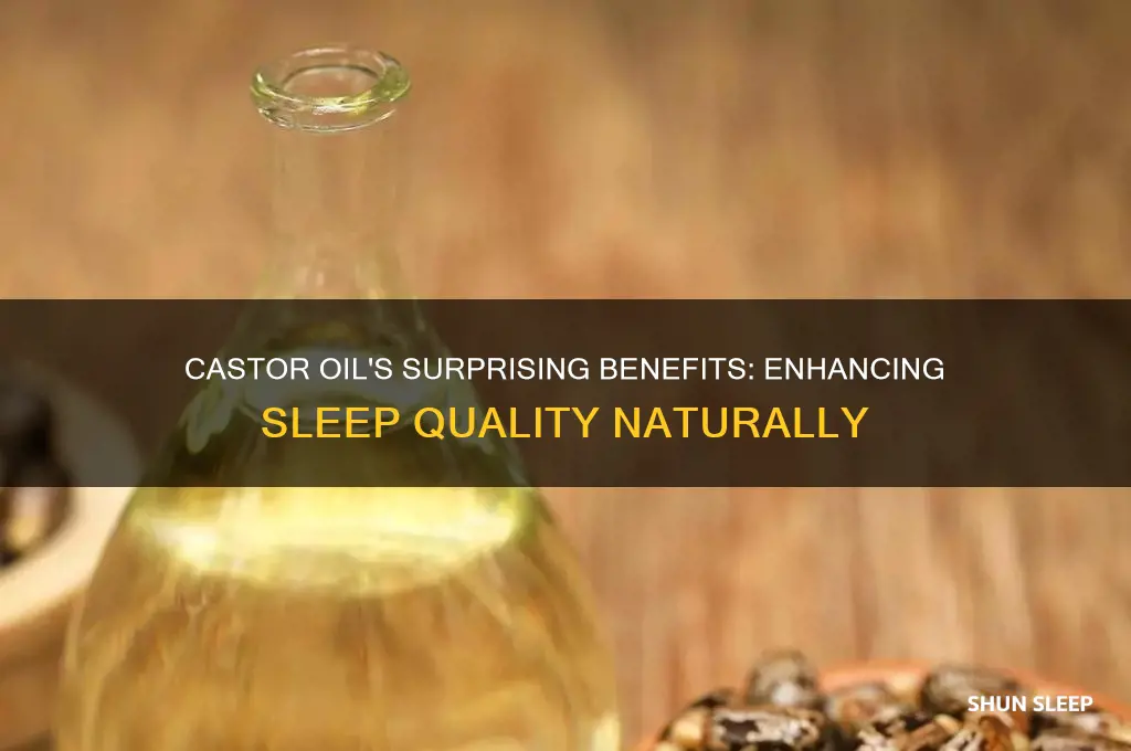 how does castor oil help sleep