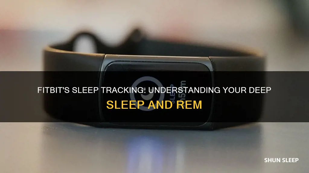 how does fitbit track sleep deep rem