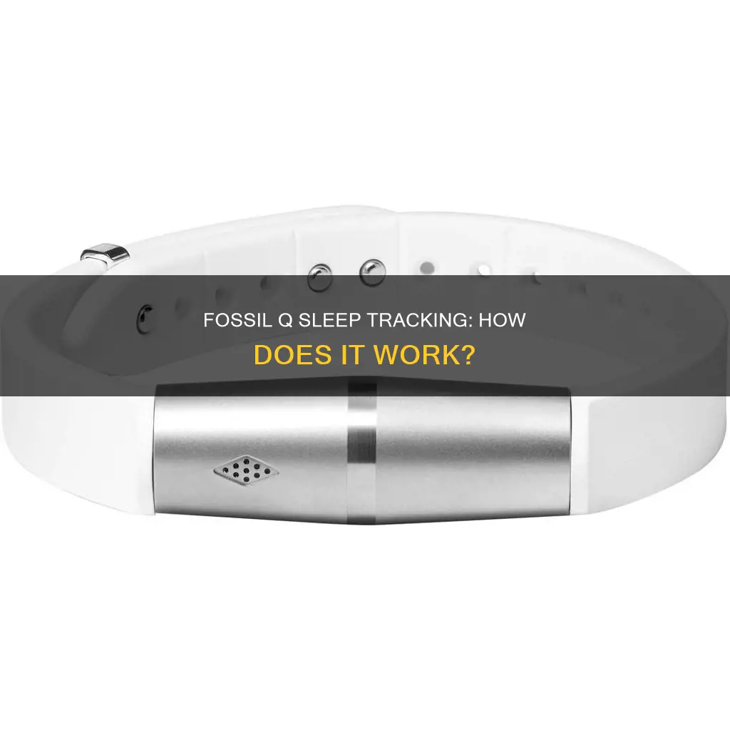 how does fossil q track sleep