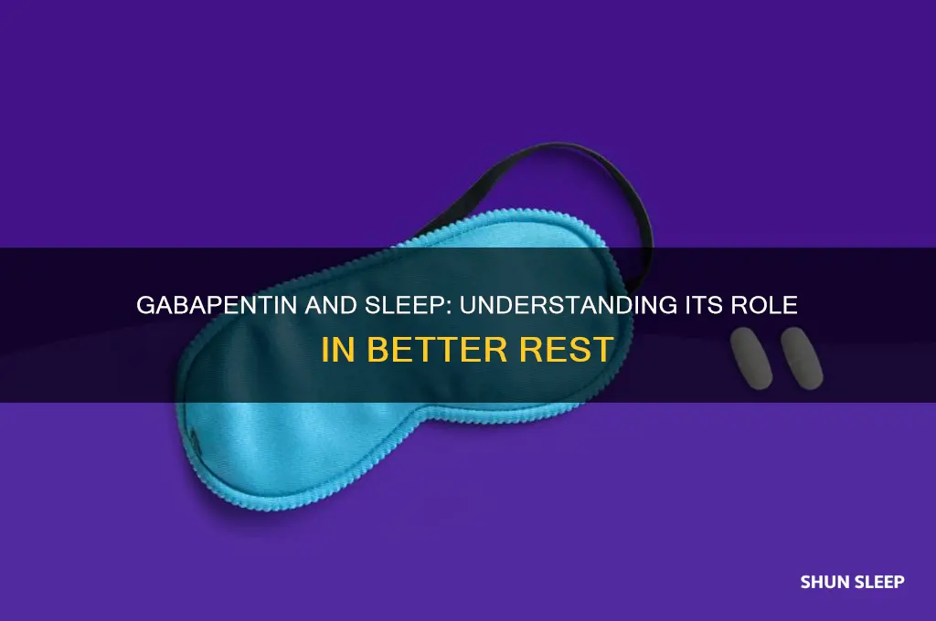 how does gabapentin help sleep