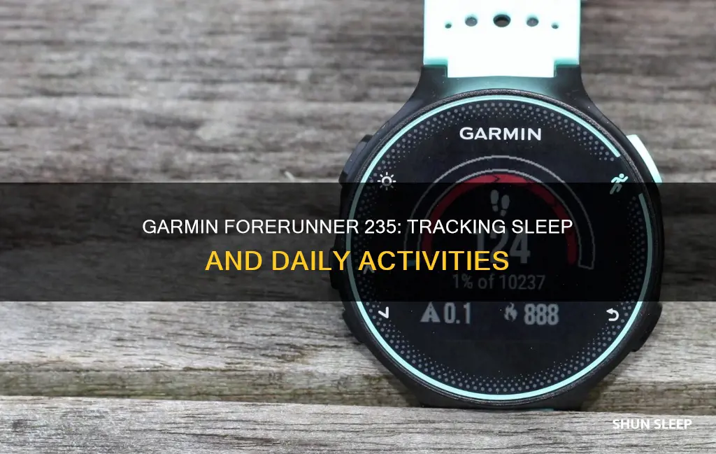 how does garmin forerunner 235 track sleep