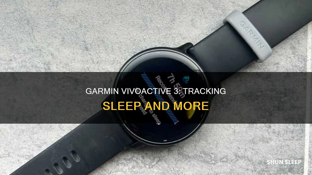 how does garmin vivoactive 3 track sleep