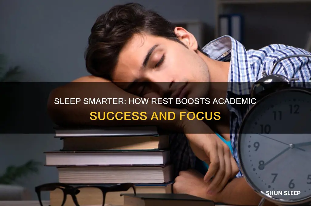 how does getting enough sleep benefit you in school