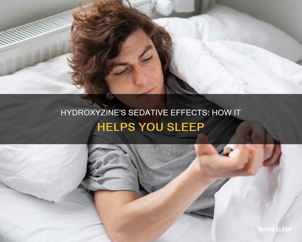 how does hydroxyzine work for sleep